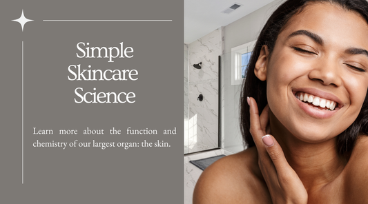 simple skincare science decoded skin chemistry | Lancolia